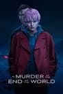A Murder at the End of the World poster