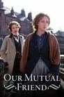 Our Mutual Friend poster