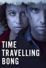 Time Traveling Bong poster