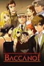 Baccano! poster