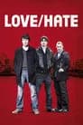 Love/Hate poster