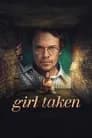 Girl Taken poster